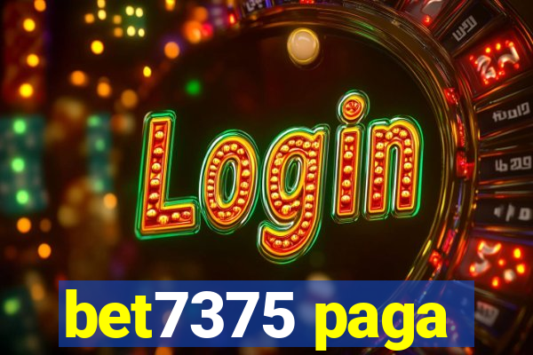 bet7375 paga